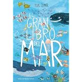 El gran libro del mar (&Aacute;lbumes Ilustrados)
