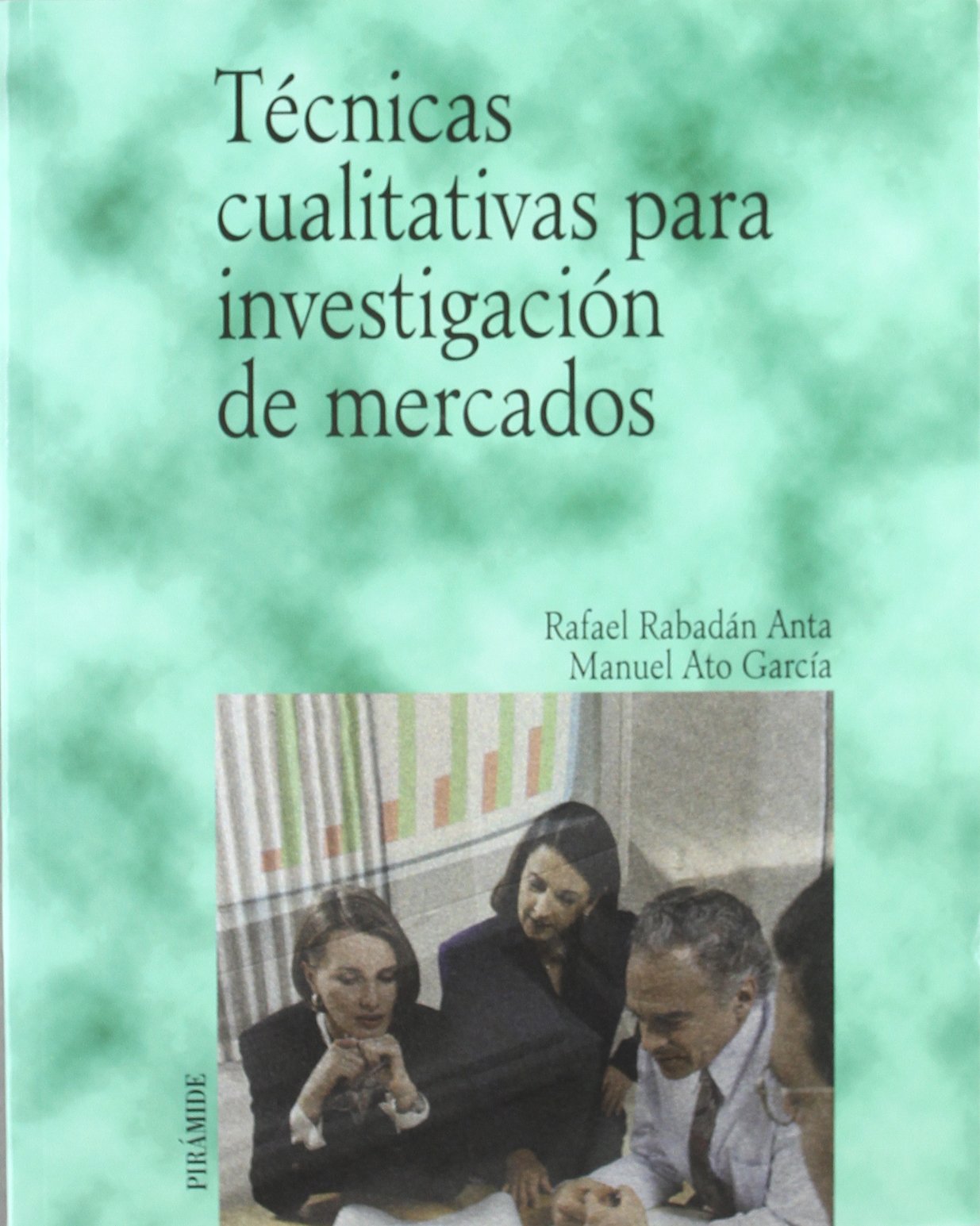 Técnicas cualitativas para investigación de mercados