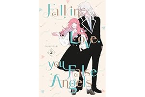 Fall In Love, You False Angels 2