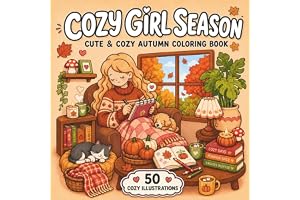 Cozy Girl Season: Cute & Cozy Autumn Coloring Book for Adults and Teens