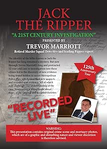 "Jack the Ripper-A 21st Century Investigation" (Recorded Live at Theatre Cymru)