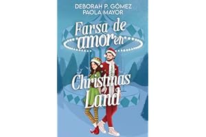 Farsa de amor en Christmas Land: Comedia romántica | Enemies to lovers | Relación falsa | Navidad