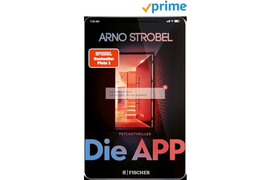 Die App – Sie kennen dich. Sie wissen, wo du wohnst.: Psychothriller – Produktbeispiel aus Kindle-Shop