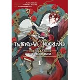 Disney Twisted-Wonderland: The Manga &ndash; Book of Heartslabyul, Vol. 1: The Manga: Book of Heartslabyul (Volume 1)