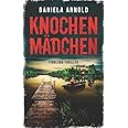 Knochenmädchen: Finnland-Thriller