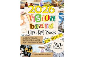 Vision Board Clip Art Book For Women: 500+ Inspirational Pictures, Images, Quotes and Affirmations to Create Powerful Vision Board (Vision Board Supplies)