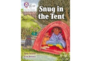 Snug in the Tent: Phase 4 Set 1 (Big Cat Phonics for Little Wandle Letters and Sounds Revised)