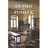 Le fils du fusillé