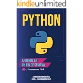 Aprende Python en un fin de semana - Gu&iacute;a completa de iniciaci&oacute;n