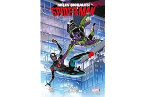 Miles Morales: Spider-Man. Affari di famiglia (Vol. 3)