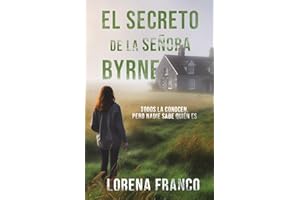 El secreto de la señora Byrne: Chloe Bennett 1 (Crimen, misterio y romance en Irlanda)