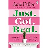 Just Got Real: The hilarious and addictive bestselling revenge comedy