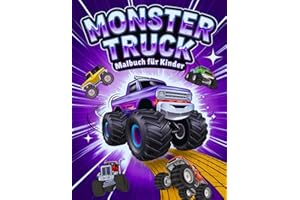 Monster Truck Malbuch für Kinder: 50 Großformatige Zeichnungen für Mädchen und Jungen von 4 bis 8 Jahren