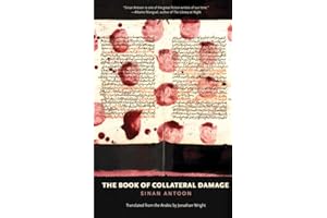 The Book of Collateral Damage (The Margellos World Republic of Letters)