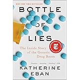Bottle of Lies: The Inside Story of the Generic Drug Boom
