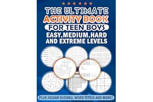 Feed Your Brain The Ultimate Activity Book for Teen Boys: 223 Puzzles (with Solutions) including Crosswords, Sequences, Cryptograms, Word Search, ... Hard, and Extreme (8.5"x11", 158 pages)