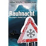 Rauhnacht (Kluftinger 5): Kluftingers fünfter Fall
