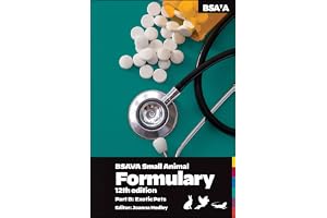 BSAVA Small Animal Formulary, Part B: Exotic Pets
