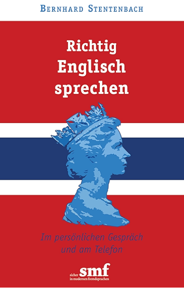 Richtig Englisch Sprechen Im Personlichen Gesprach Und Am Telefon Ebook Stentenbach Bernhard Amazon De Kindle Shop Richtig Englisch Sprechen Im Personlichen Gesprach Und Am Telefon Ebook Stentenbach Bernhard Amazon De Kindle Shop