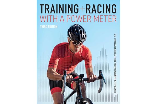 Training and Racing with a Power Meter: Third Edition