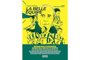FC Nantes - La belle équipe