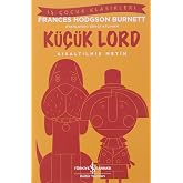 K&uuml;&ccedil;&uuml;k Lord: Kısaltılmış Metin