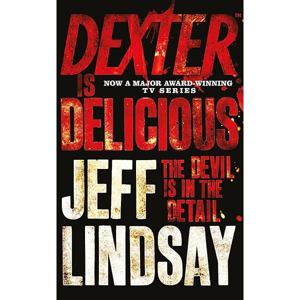 DEXTER IS DEAD - The Final Book In The Dexter Series By Jeff Lindsay Is Now Available - Foto 4