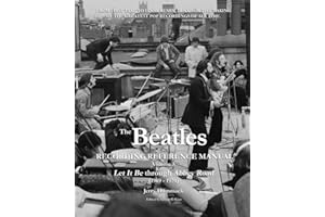 The Beatles Recording Reference Manual: Volume 5: Let It Be through Abbey Road (1969 - 1970)