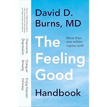 Feeling Good : The New Mood Therapy : David D. M.D. Burns: Amazon