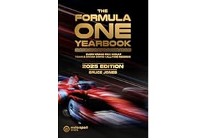 The Formula One Yearbook 2025: Every race result, team & driver stats, all-time records