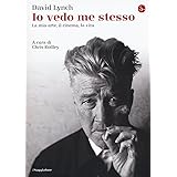 Io vedo me stesso. La mia arte, il cinema, la vita