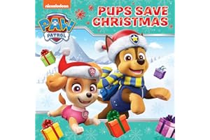 PAW Patrol Picture Book – Pups Save Christmas: A festive illustrated adventure story book for children aged 2, 3, 4, 5 based on the Nickelodeon TV Series, featuring special guest Santa!