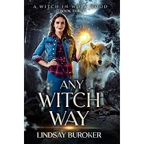 Any Witch Way : Buroker, Lindsay: Amazon.fr: Livres