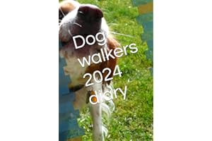 Dog walkers 2024 diary: One page per day with hourly time slots. Columns for walking, day care and overnight. 12 month view of 2024 and 2025 plus space for contacts.