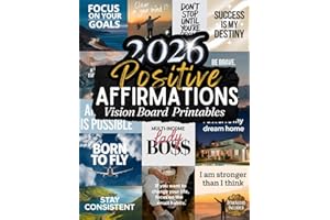 Positive Affirmations Vision Board Clip Art Book: Powerful Affirmation Cards for Every Area of Life Goal, Family, Health, Finances, Personal Growth and More (2026 vision board supplies, Band 4)