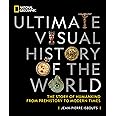 NATIONAL GEOGRAPHIC ULTIMATE VISUAL HISTORY OF THE WORLD