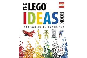 The LEGO Ideas Book : You Can Build Anything!