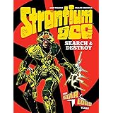Strontium Dog Search and Destroy: The Starlord Years (Strontium Dog Graphic Novels)