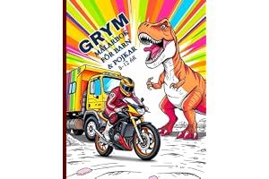 GRYM MÅLARBOK FÖR BARN & POJKAR - 8–12 ÅR: Rolig färgläggning med bilar, motorcyklar, dinosaurier, djur, ninjor, lastbilar oc