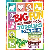 My Big Fun Coloring Book for Toddlers to Learn the Animals, Shapes, Colors, Numbers and Letters: Activity Workbook for Kids A