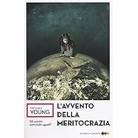 L'avvento della meritocrazia