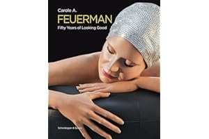 Carole A. Feuerman Fifty Years of Looking Good /anglais