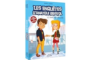 Les enquêtes d'anatole bristol - le gang des farceurs (01)