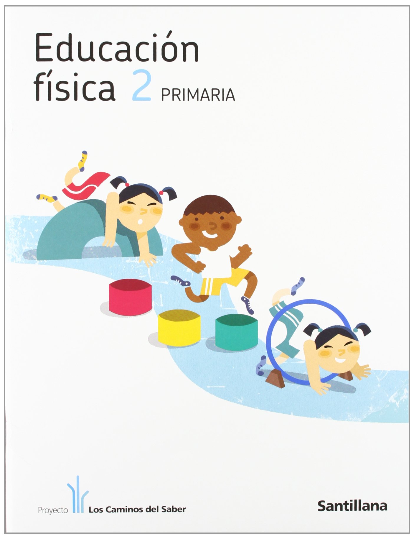 EDUCACION FISICA 2 PRIMARIA