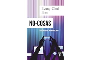 No-cosas: Quiebras del mundo de hoy (Pensamiento)