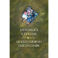 Questo giorno che incombe