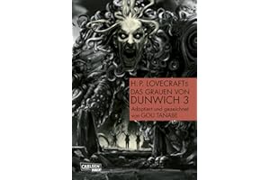 H.P. Lovecraft Manga: Das Grauen von Dunwich 3: Manga-Adaption des Horrorklassikers über den Pakt mit dem Gott Yog Sothoth