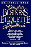 Prentice Hall Complete Business Etiquette Handbook by