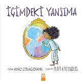 İ&Ccedil;İMDEKİ YANSIMA