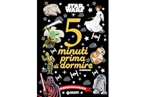Avventure nella galassia. Star Wars. 5 minuti prima di dormire. In maiuscolo